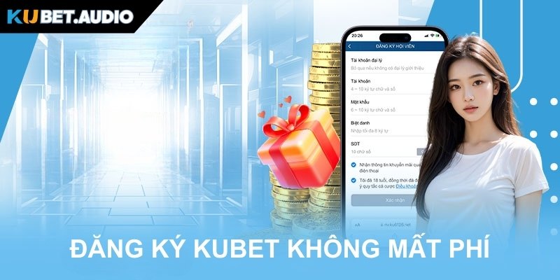 Thiết lập account KUBET hoàn toàn miễn phí
