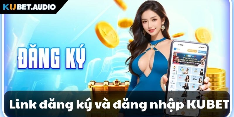 Truy cập link đăng ký và đăng nhập chuẩn nhất